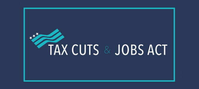 Tax-Cuts-and-Jobs-Act-What-the-Tax-Reform-Bill-Means-for-You-2018-fromTami-R.-Benus-CPA-Accounting-in-Columbia-MO-670×300 tax cuts and jobs act